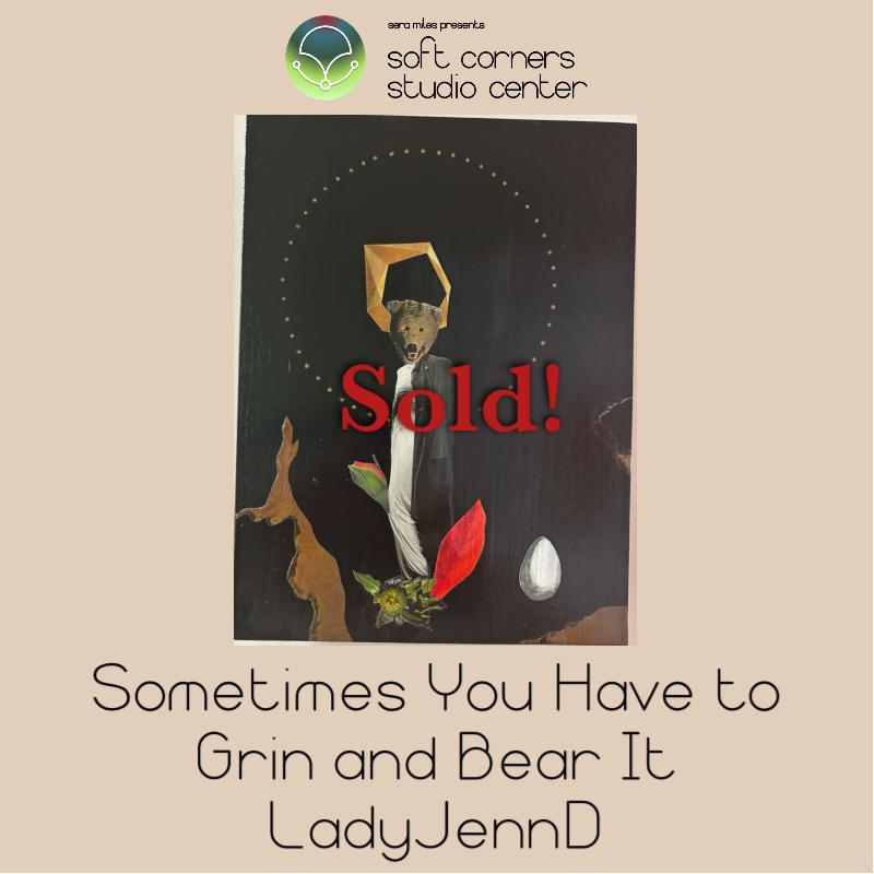 Sometimes You Have to Grin and Bear It 